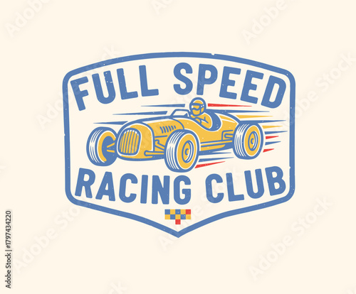 Full Speed Racing Badge.Vintage Race Car Emblem.Retro Motorsport Club Logo.Classic Grand Prix Vector.Distressed Racing T-shirt Print
