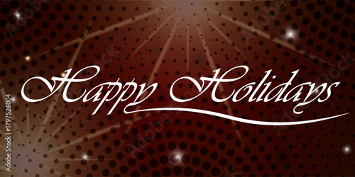 Happy Holidays calligraphic text on red background.