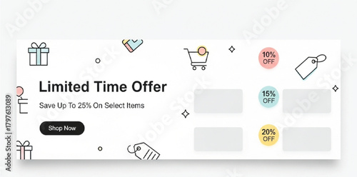 A minimalist white banner template with line-art shopping icons (gift, cart, tag) and a clear, modern font. Text should read "Limited Time Offer" and "Save Up To 25%