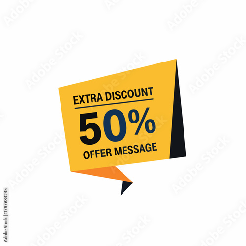 Discount tag chat speech bubble. Final sale flag ribbon. Up to 50 percent discount. Sale offer price sign. Special offer symbol