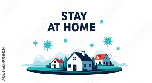An illustration showing several houses and coronavirus particles with the message \.