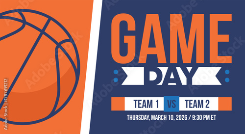 Game Day. Basketball playoff in March. Super sport party in United States. Final games of season tournament. Professional team championship. Ball for basketball. Sport poster. Vector