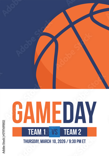 Game Day. Basketball playoff in March. Super sport party in United States. Final games of season tournament. Professional team championship. Ball for basketball. Sport poster. Vector