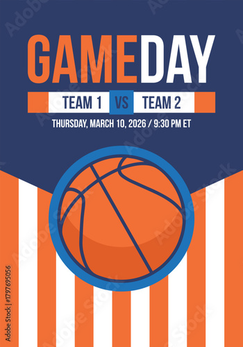 Game Day. Basketball playoff in March. Super sport party in United States. Final games of season tournament. Professional team championship. Ball for basketball. Sport poster. Vector