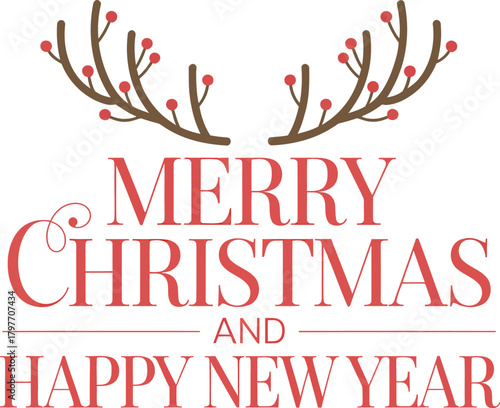 Merry Christmas and Happy New Year text with antlers