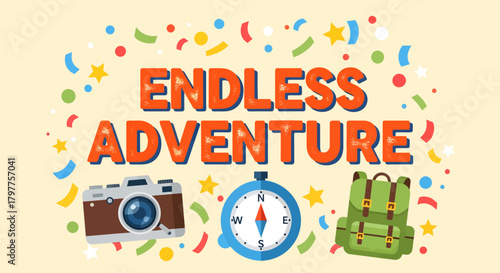 A colorful illustration promoting an endless adventure, featuring a camera, compass, and backpack against a confetti-filled background.