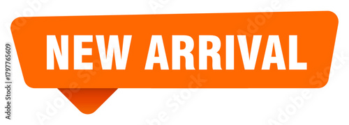 new arrival sticker. new arrival orange sign isolated on transpatent background