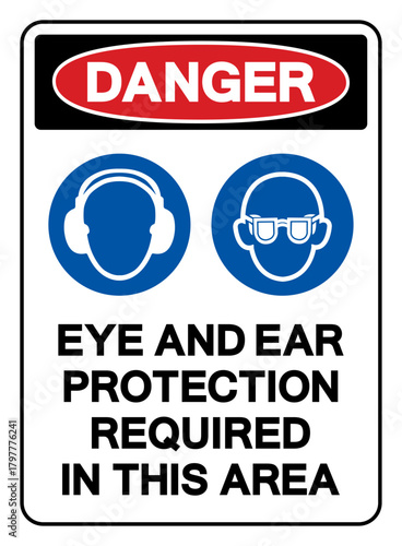 Danger Eye and Ear Protection Required In This Area Symbol Sign, Vector Illustration, Isolate On White Background, Label. EPS10