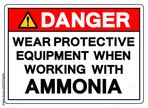 Danger Wear Pretective Equipment When Working With Ammonia Symbol Sign, Vector Illustration, Isolate On White Background, Label.EPS10