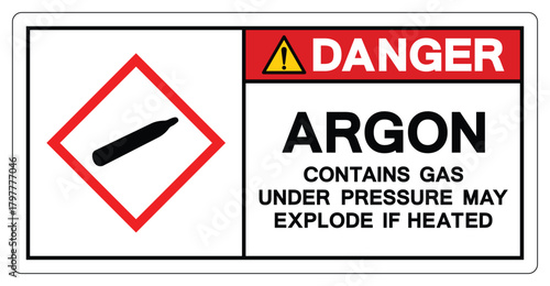 Danger Argon Contains Gas Under Pressure May Explose If Heated Symbol Sign ,Vector Illustration, Isolate On White Background Label.EPS10