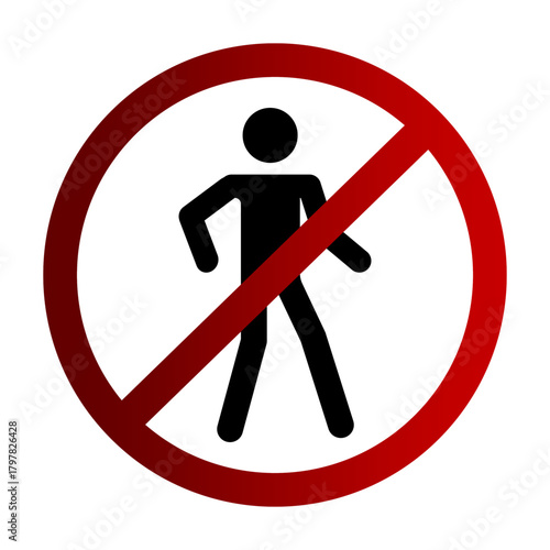 No pedestrian sign. Human figure warning. Forbidden passage icon. Vector prohibition symbol.
