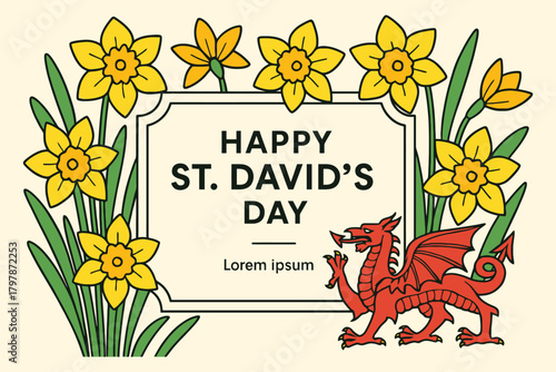 Happy st davids day greeting card with daffodils and welsh dragon illustration