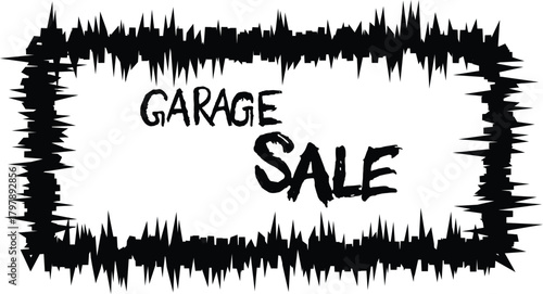 Garage sale text with a rough jagged grunge border vector design