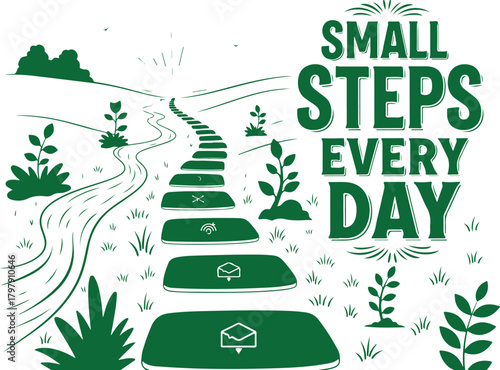 Vector art of small steps every day text with winding path and stairs