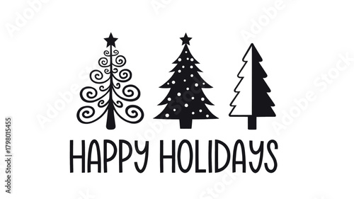 Three stylized christmas trees in a black silhouette with a star on top and the words happy holidays below silhouette
