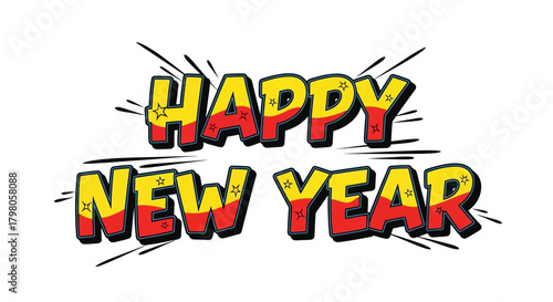 Festive happy new year typography with sparkling elements and celebratory confetti for holiday greetings