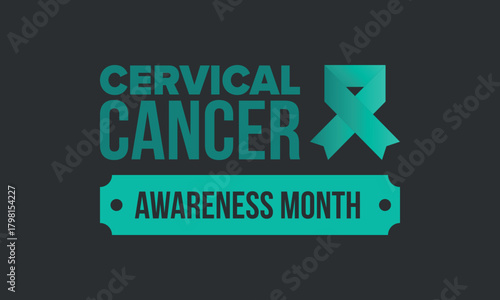 Cervical Cancer Awareness Month. Celebrate annual in January. Woman healthcare. Girl solidarity. Cancer prevention. Female disease. Medical healthcare concept. Poster, banner and background. Vector