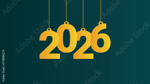 Festive 2026 in gold-yellow, designed to look like hanging ornaments or holiday baubles. Simple, modern graphic on a sophisticated dark teal background, perfect for New Year's greetings and banners.