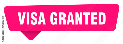 visa granted magenta sticker isolated on transpatent background. visa granted sign