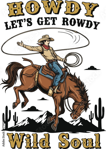 Vibrant graphic features a cowboy on a bucking horse with a lasso, against a desert backdrop. Includes catchy Western text