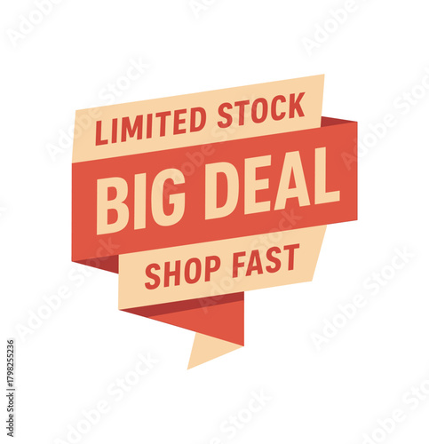 Flat vector folded strip design top text LIMITED STOCK main text BIG DEAL bottom text SHOP FAST modern folded banner red and beige palette