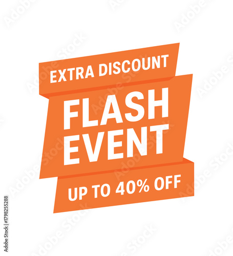 Flat vector folded strip design top text EXTRA DISCOUNT main text EVENT bottom text UP TO 40% OFF clean orange folded shape with white font