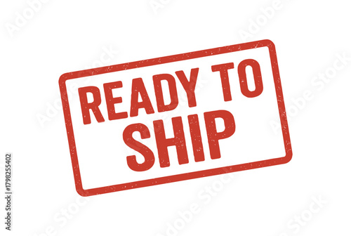 Red rubber stamp text READY TO SHIP rectangular outline bold capital letters distressed texture rotation isolated on white background vector illustration clean minimal style