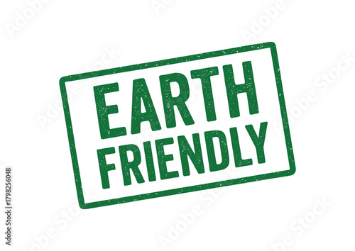 Green rubber stamp text EARTH FRIENDLY rectangular outline bold capital letters distressed texture rotation isolated on white background vector illustration clean minimal style