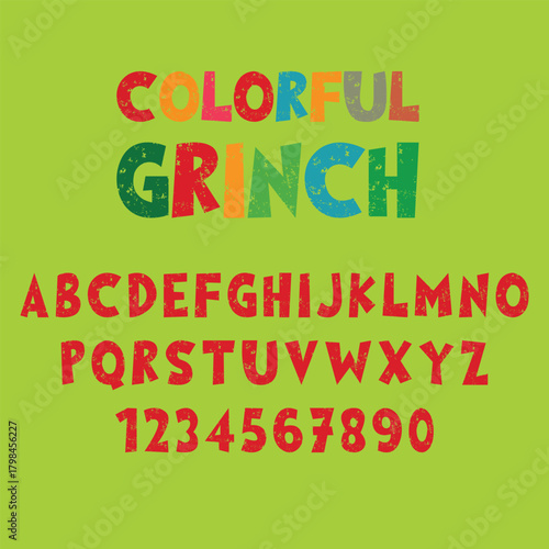 A bold and playful Grunge Colorful Grinch Vector Font perfect for Christmas designs, posters, crafts, and festive projects. Vibrant, textured, and ideal for creative holiday artwork.