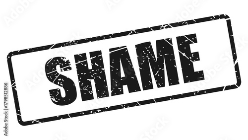 Shame stamp with grunge texture