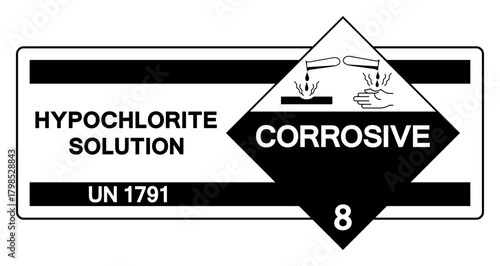 Hypochlorite Solution UN 1791 Symbol Sign, Vector Illustration, Isolate On White Background Label.EPS10