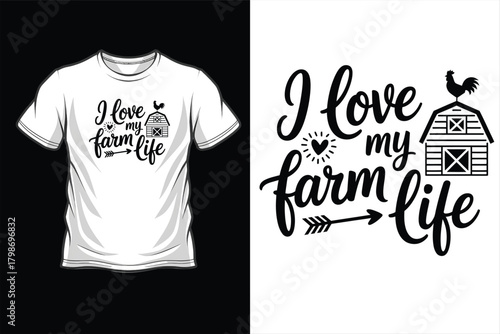 I love my farm life text with rooster and barn illustration