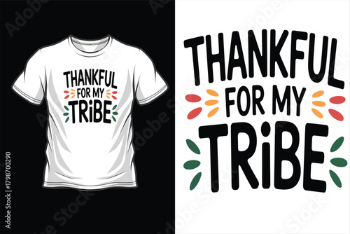 Thankful for my tribe text design with colorful accents