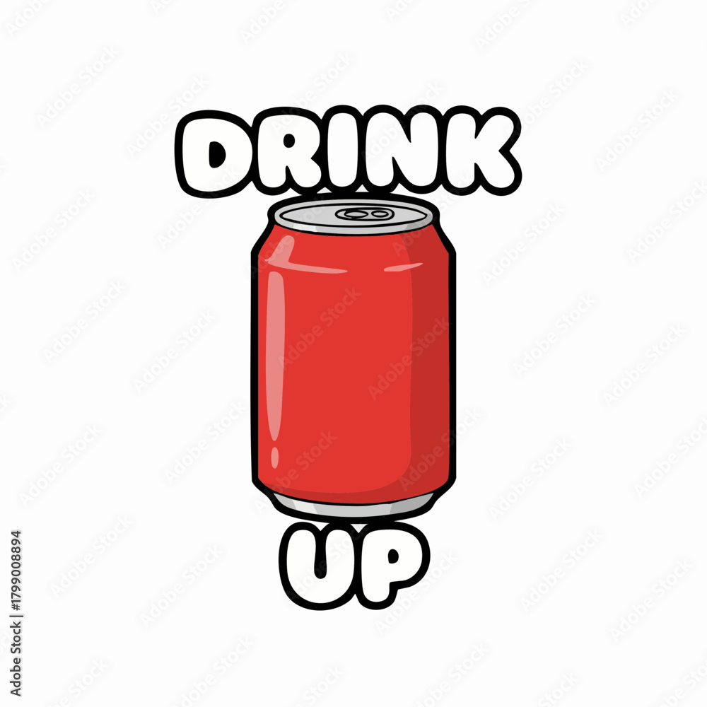 Obraz premium Red soda can with text Drink Up for refreshment
