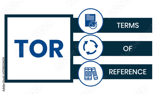 TOR - Term of Reference acronym business concept background. vector illustration concept with keywords and icons.