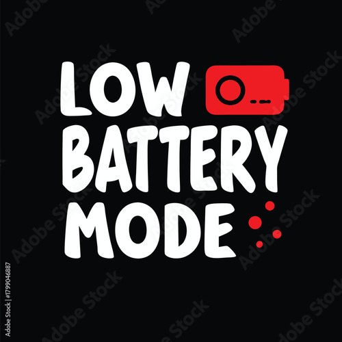 Low Battery Mode Graphic Design for Tech Enthusiasts