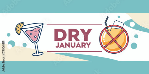 Dry January concept with no alcohol signs and cocktail