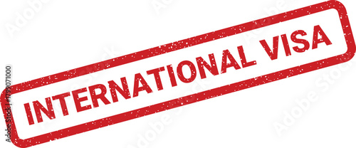 Grungy red rubber stamp illustration conveying international visa authorization for travel and immigration permission