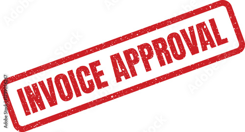 Textured rectangular rubber stamp indicating the INVOICE APPROVAL process essential for financial workflow and authorization