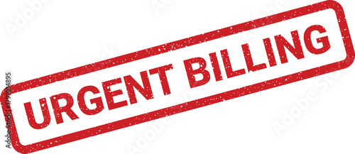 Conceptual illustration of a rubber stamp with a grunge effect, featuring the distinct phrase URGENT BILLING for invoices