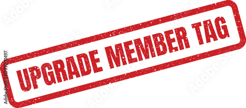 Grunge effect red stamp containing bold text signifying an upgraded member identification tag
