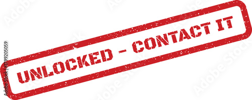 Grungy rectangular rubber stamp indicating an unlocked status, instructing users to contact the IT department for support