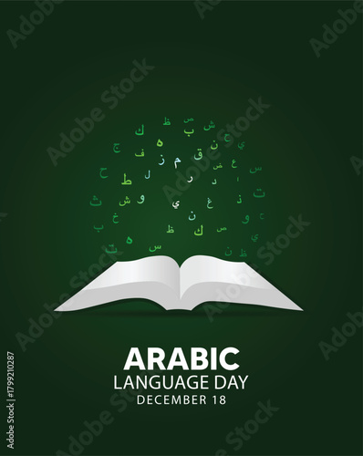 Arabic Language Day Celebrating global appreciation for Arabic language’s cultural depth, history, and artistic expression