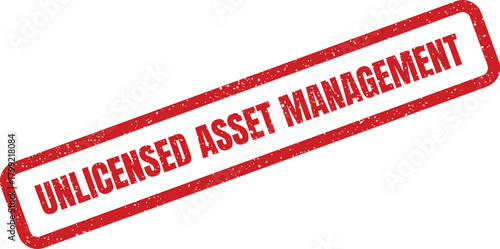Red distressed rectangular stamp graphic featuring text about unauthorized asset management procedures or protocols
