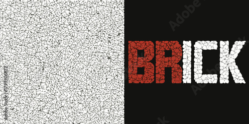 The word brick formed from cracked red and white textured pieces against a black background with a cracked white texture on the left