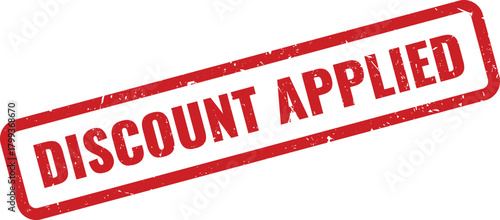 Official red grunge stamp indicating a discount has been successfully applied to a transaction