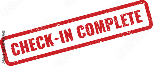 Red distressed rubber stamp clearly showing CHECK IN COMPLETE for event registration and verification status