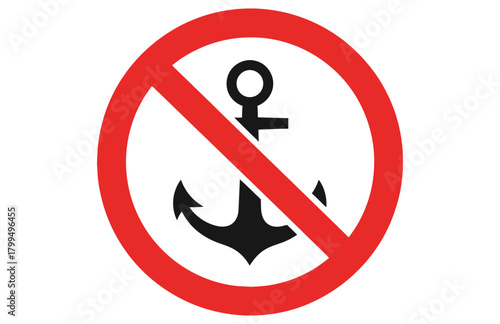 Stop Or Prohibition Sign With Anchor Icon Isolated On White Background