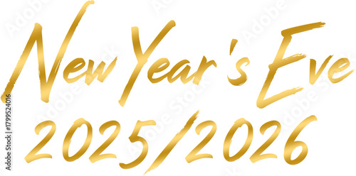 New Year's Eve 2025-2026 gold lettering on a poster, invitation ver 5