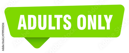 adults only green sign isolated on transpatent background. adults only sticker
